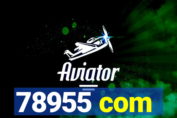 78955 com